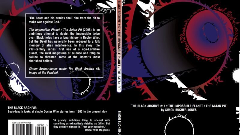 Reviewed: Doctor Who’s The Black Archive — The Impossible Planet/ The Satan Pit