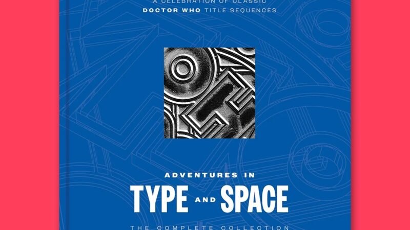 Coming Soon, Raising Money for Charity: The Complete Doctor Who, Adventures in Type and Space