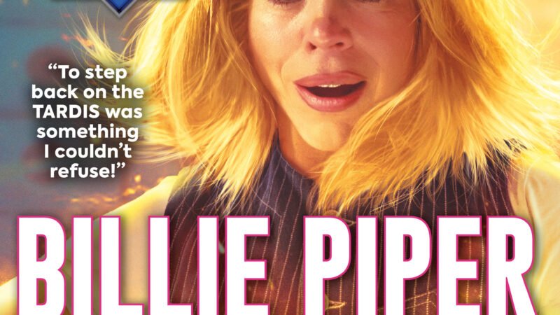 Out Now: Doctor Who Magazine Questions Whether Billie Piper Is Really the Next Doctor