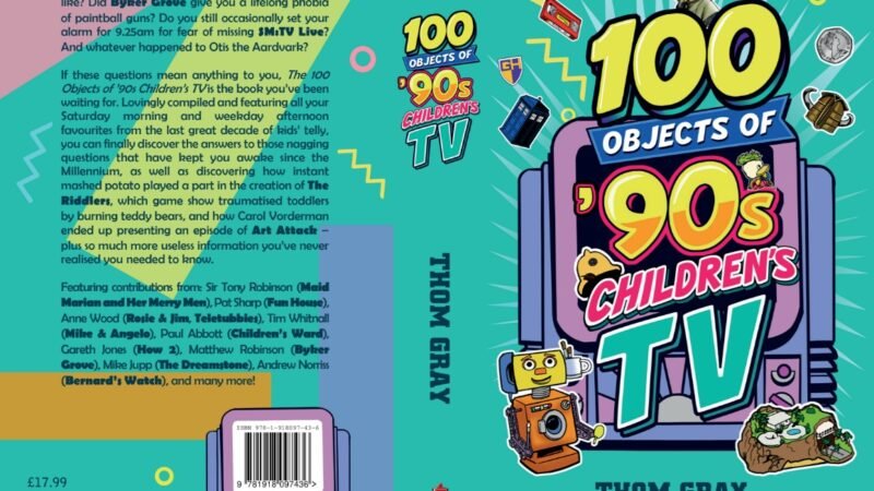 Out Later This Month: 100 Objects of ‘90s Children’s TV, Featuring Plenty of Cult Television