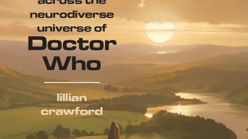 Doctor Who Books, Reviewed: The Mind of the Doctor by Lillian Crawford